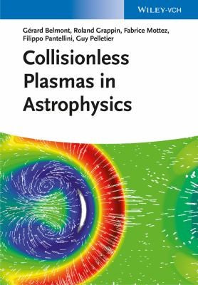 Collisionless Plasmas in Astrophysics - book cover