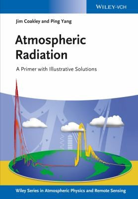 Atmospheric Radiation: A Primer with Illustrative Solutions - book cover