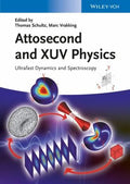 Attosecond and XUV Spectroscopy: Ultrafast Dynamics and Spectroscopy - book cover