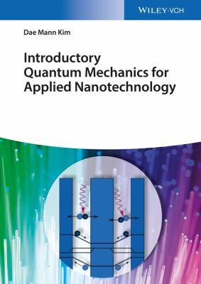 Introductory Quantum Mechanics for Applied Nanotechnology - book cover