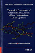 Theoretical Foundations of Functional Data Analysis, with an Introduction to Linear Operators - book cover
