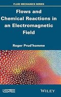 Flows and Chemical Reactions under Electromagnetic Field - book cover