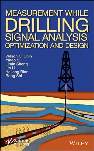 Measurement While Drilling (MWD) Signal Analysis, Optimization and Design - book cover