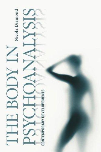 Between Skins: The Body in Psychoanalysis - Contemporary Developments - book cover
