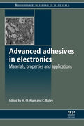 Advanced Adhesives in Electronics: Materials, properties and applications - book cover