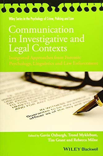 Communication in investigative and legal contexts : integrated approaches from forensic psychology, linguistics and law  - book cover