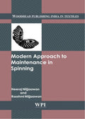 Modern Approach to Maintenance in Spinning (Woodhead Publishing India) - book cover