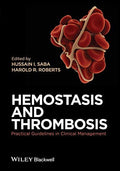 Hemostasis and thrombosis : practical guidelines in clinical management - book cover