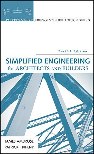 Simplified engineering for architects and builders - book cover