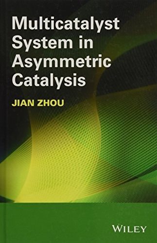 Multicatalyst System in Asymmetric Catalysis - book cover