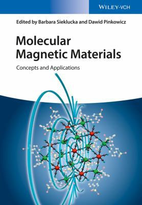 Molecular magnetic materials: concepts and applications - book cover