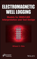 Electromagnetic Well Logging: Models for MWD / LWD Interpretation and Tool Design - book cover