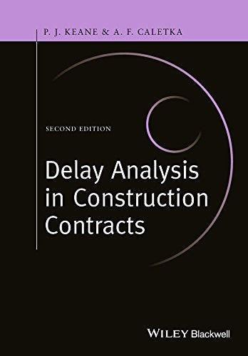 Delay Analysis in Construction Contracts - book cover
