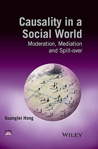 Causality in a Social World: Moderation, Mediation and Spill-over - book cover