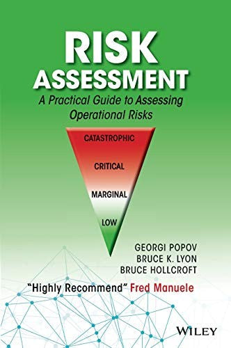 Risk Assessment: A Practical Guide to Assessing Operational Risks - book cover