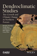 Dendroclimatic studies : tree growth and climate change in northern forests - book cover
