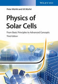 Physics of Solar Cells: From Basic Principles to Advanced Concepts - book cover