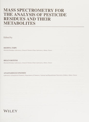 Mass Spectrometry for the Analysis of Pesticide Residues and their Metabolites - book cover