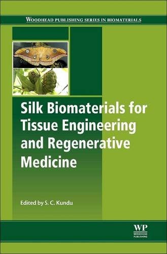 Silk biomaterials for tissue engineering and regenerative medicine - book cover