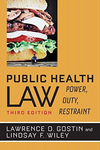 Public Health Law: Power, Duty, Restraint - book cover