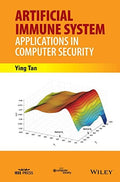 Artificial Immune System: Applications in Computer Security - book cover