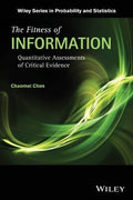 The fitness of information : quantitative assessments of critical evidence - book cover