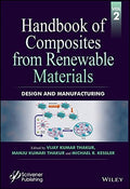 Handbook of Composites from Renewable Materials Volume 2: Design and Manufacturing - book cover