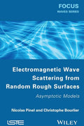 Electromagnetic Wave Scattering from Random Rough Surfaces: Asymptotic Models - book cover