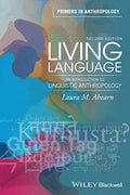 Living Language: An Introduction to Linguistic Anthropology - book cover