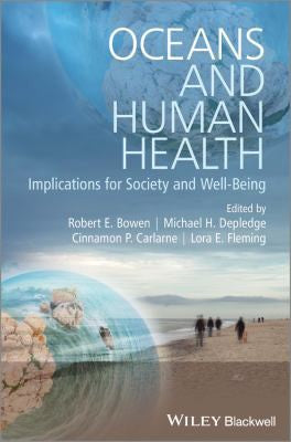 Oceans and Human Health: Implications for Society and Well-Being - book cover