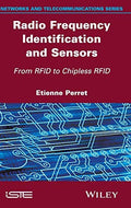 Radio Frequency Identification and Sensors: From RFID to Chipless RFID - book cover