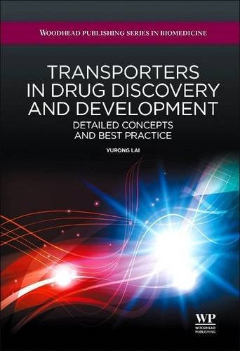 Transporters in drug discovery and development : detailed concepts and best practice - book cover