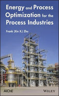 Energy and Process Optimization for the Process Industries - book cover