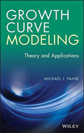 Growth Curve Modeling: Theory and Applications - book cover