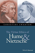 The Virtue Ethics of Hume and Nietzsche - book cover