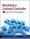 BECOMING A CONTRACT CONTROLLER : tips for a thriving career - book cover