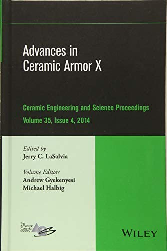 Advances in ceramic armor. X : a collection of papers presented at the 38th International Conference on Advanced Ceramic - book cover