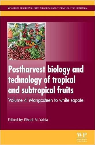 Postharvest Biology and Technology of Tropical and Subtropical Fruits: Cocona to Mango - book cover