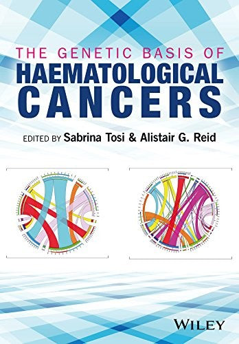 The genetic basis of haematological cancers - book cover
