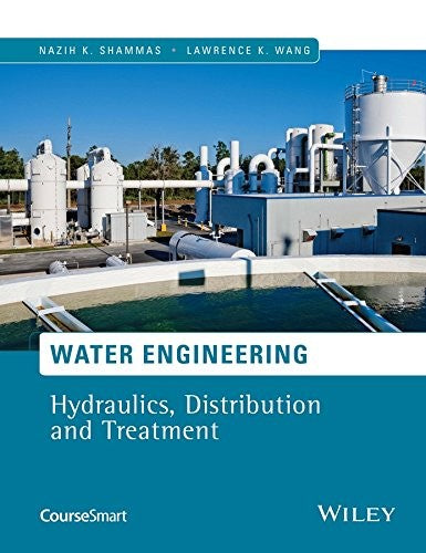 Water Engineering: Hydraulics, Distribution and Treatment - book cover