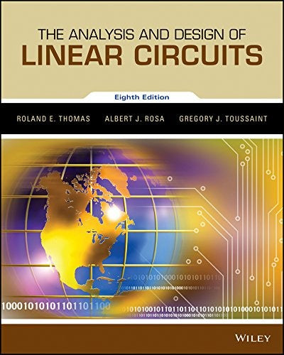 The Analysis and Design of Linear Circuits - book cover
