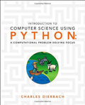Introduction to Computer Science Using Python: A Computational Problem-Solving Focus - book cover