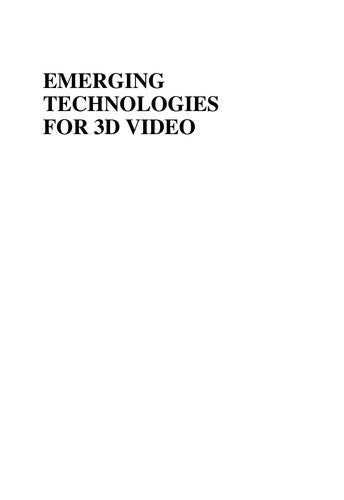 Emerging Technologies for 3D Video: Creation, Coding, Transmission and Rendering - book cover
