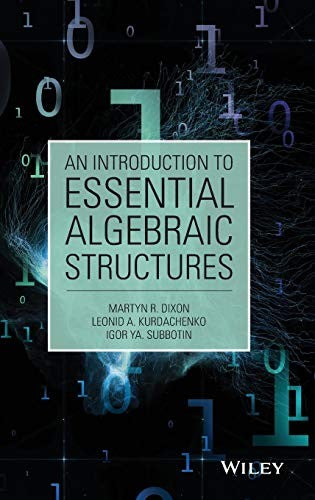 An Introduction to Essential Algebraic Structures - book cover