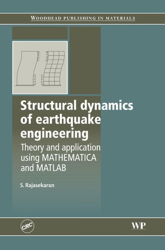 Structural Dynamics of Earthquake Engineering: Theory and Application using Mathematica - book cover