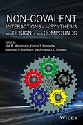 Non-covalent Interactions in the Synthesis and Design of New Compounds - book cover