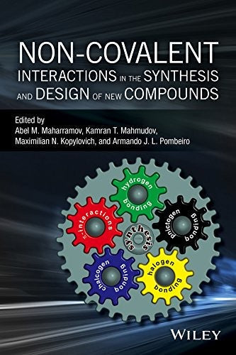 Non-covalent Interactions in the Synthesis and Design of New Compounds - book cover