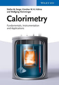 Calorimetry: Fundamentals, Instrumentation and Applications - book cover
