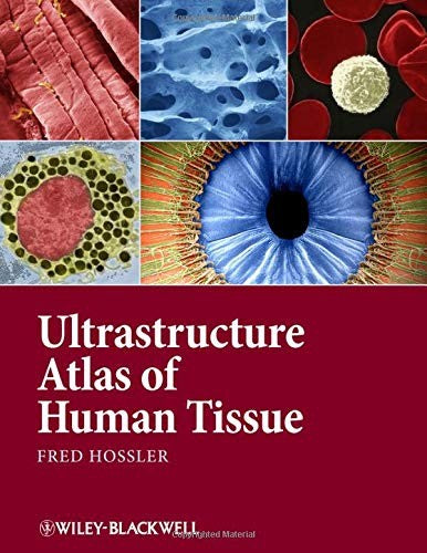 Ultrastructure Atlas of Human Tissues - book cover