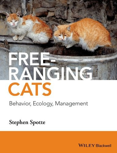 Free-ranging Cats : Behavior, Ecology, Management - book cover